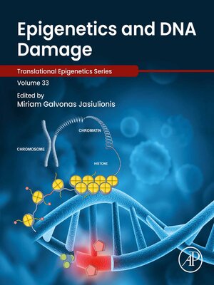 cover image of Epigenetics and DNA Damage